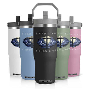 Christian Faith Flip Straw Tumbler I Can't But I Know A Guy Christ Cross TS02 Print Your Wear