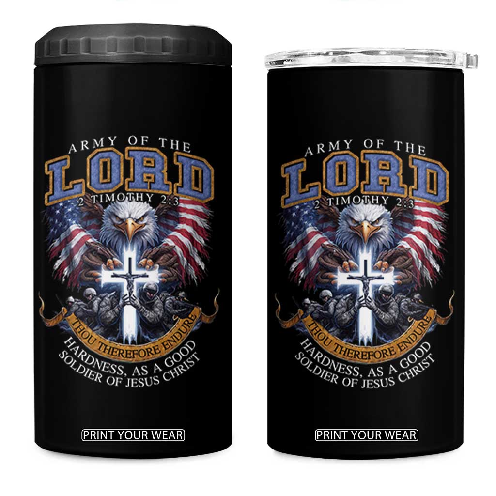 Christian Soldier 4 in 1 Can Cooler Tumbler Army Of The Lord Thou Therefore Endure Hardness As A Good Soldier TS11 One Size: 16 oz Black Print Your Wear