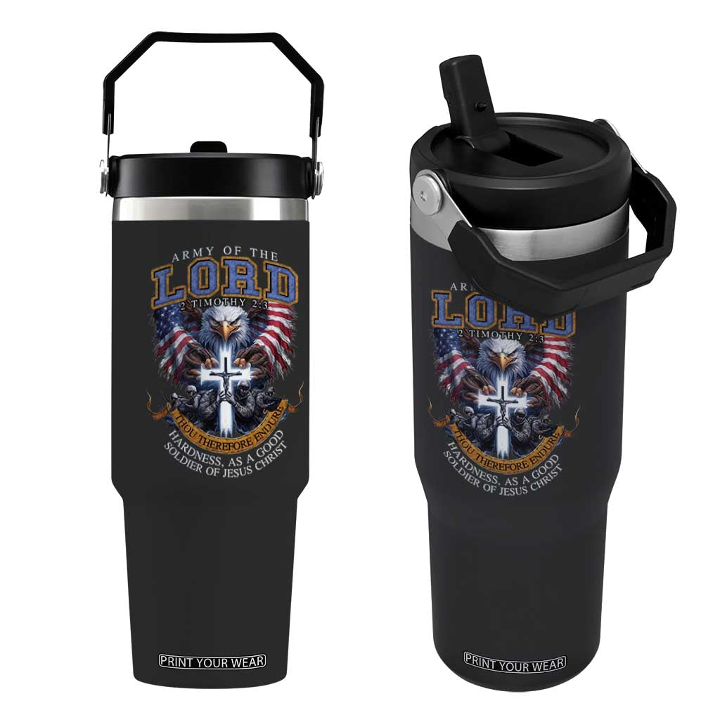 Christian Soldier Flip Straw Tumbler Army Of The Lord Thou Therefore Endure Hardness As A Good Soldier TS11 One Size: 30 oz Black Print Your Wear