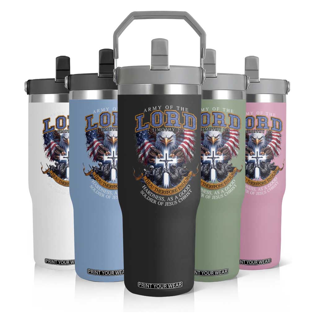 Christian Soldier Flip Straw Tumbler Army Of The Lord Thou Therefore Endure Hardness As A Good Soldier TS11 Print Your Wear