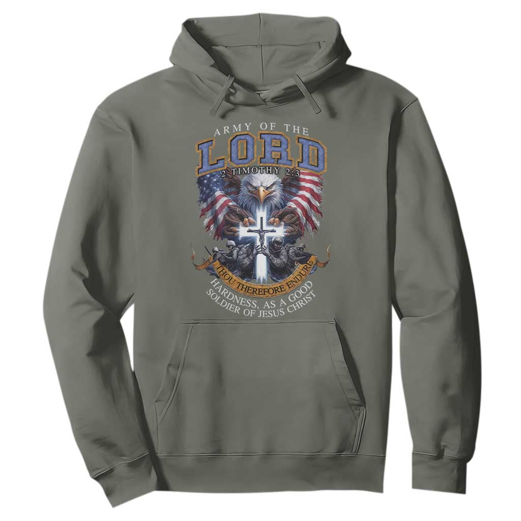 Christian Soldier Hoodie Army Of The Lord Thou Therefore Endure Hardness As A Good Soldier TS11 Military Green Print Your Wear