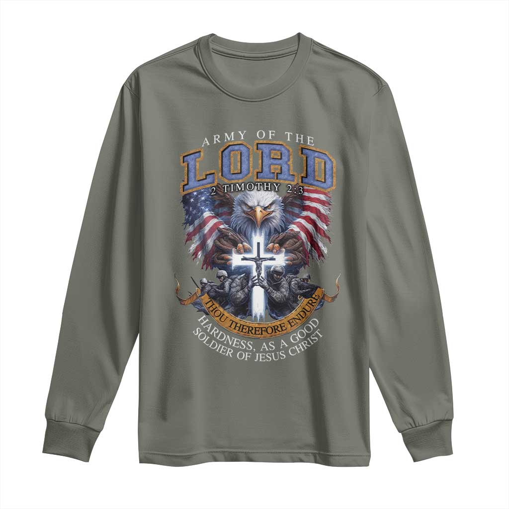 Christian Soldier Long Sleeve Shirt Army Of The Lord Thou Therefore Endure Hardness As A Good Soldier TS11 Military Green Print Your Wear