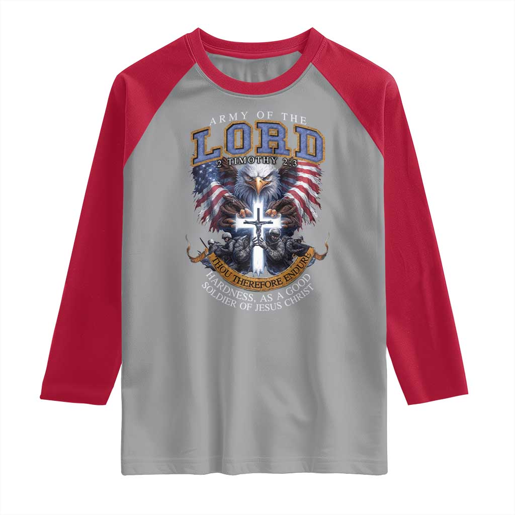 Christian Soldier Raglan Shirt Army Of The Lord Thou Therefore Endure Hardness As A Good Soldier TS11 Sport Gray Red Print Your Wear