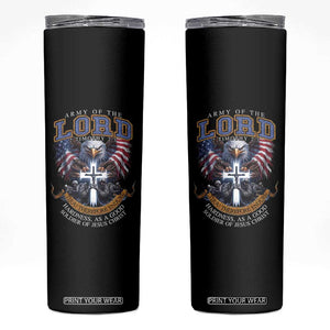 Christian Soldier Skinny Tumbler Army Of The Lord Thou Therefore Endure Hardness As A Good Soldier TS11 Black Print Your Wear