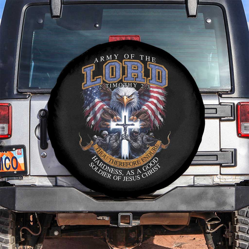 Christian Soldier Spare Tire Cover Army Of The Lord Thou Therefore Endure Hardness As A Good Soldier TS11 No hole Black Print Your Wear