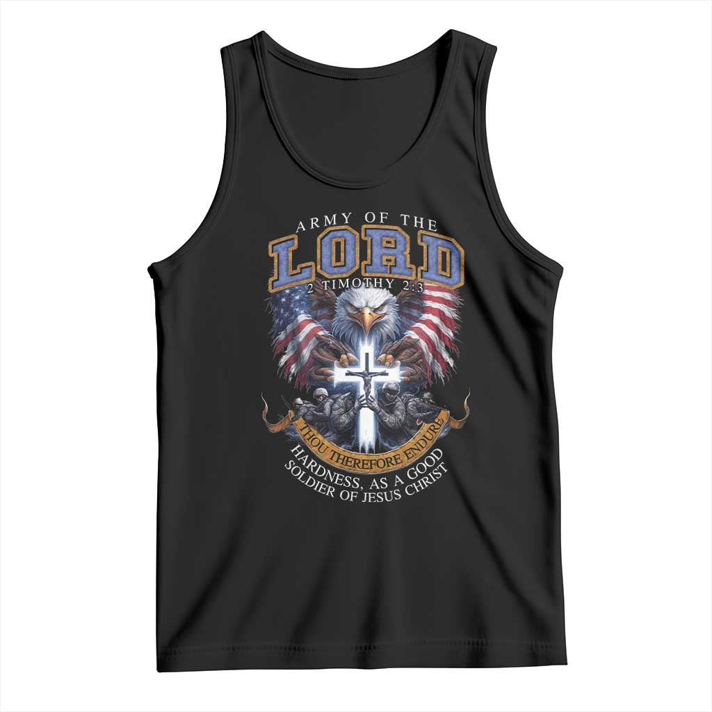Christian Soldier Tank Top Army Of The Lord Thou Therefore Endure Hardness As A Good Soldier TS11 Black Print Your Wear