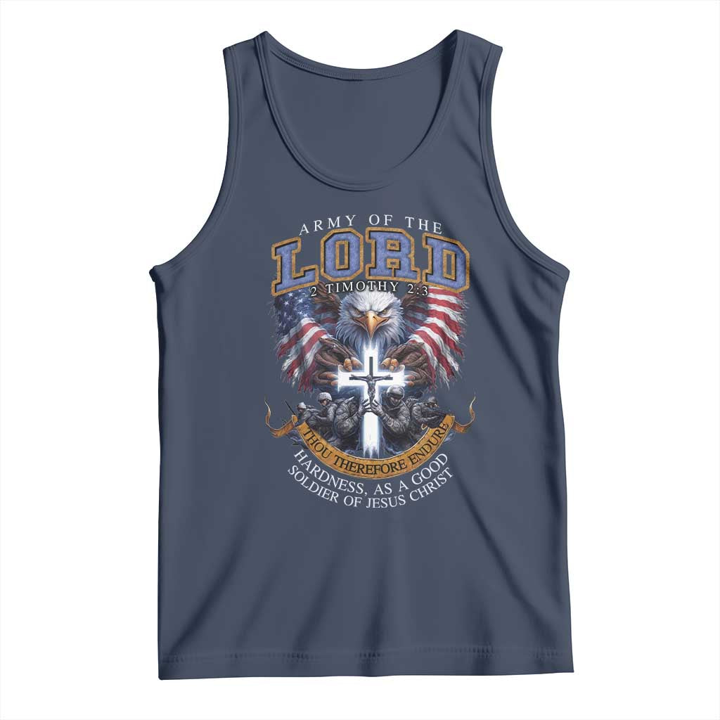 Christian Soldier Tank Top Army Of The Lord Thou Therefore Endure Hardness As A Good Soldier TS11 Navy Print Your Wear