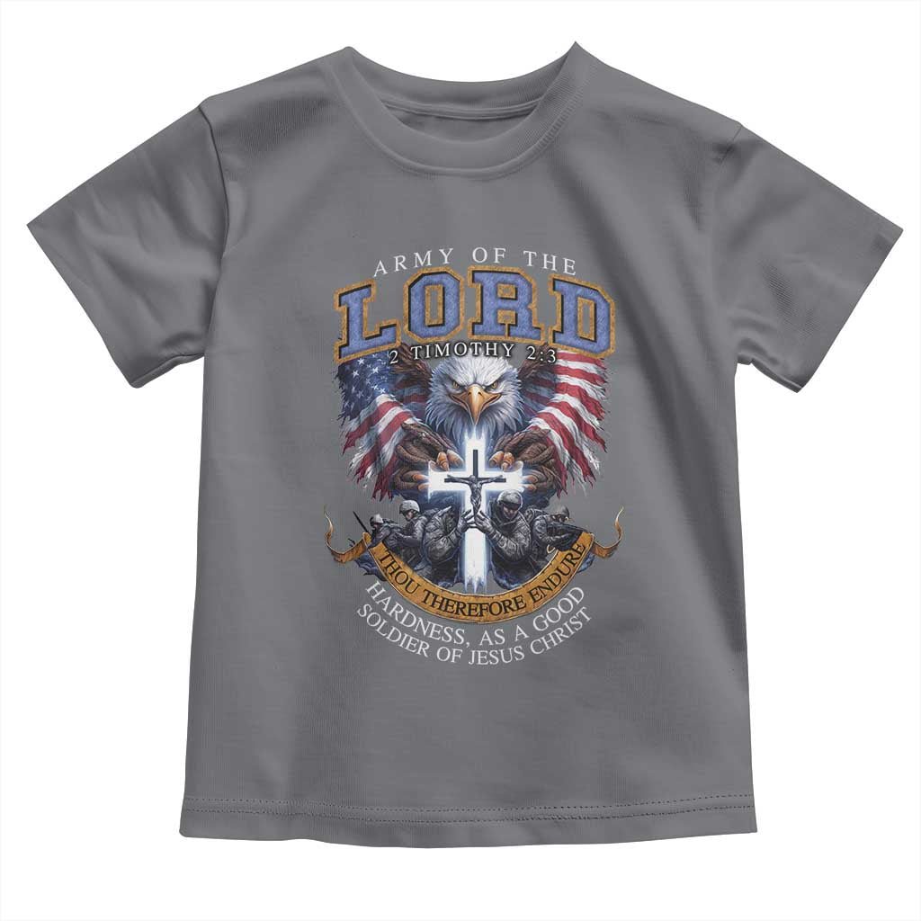Christian Soldier Toddler T Shirt Army Of The Lord Thou Therefore Endure Hardness As A Good Soldier TS11 Charcoal Print Your Wear
