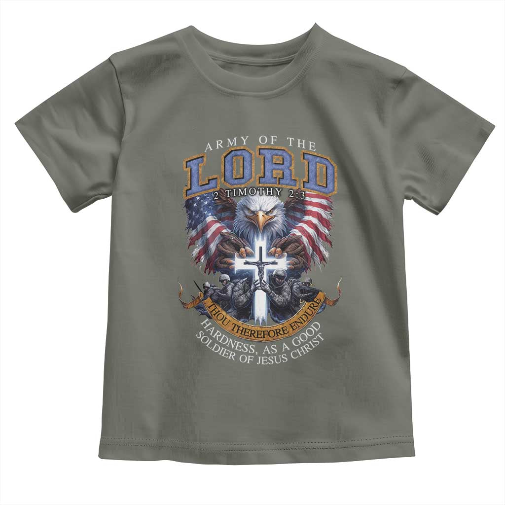 Christian Soldier Toddler T Shirt Army Of The Lord Thou Therefore Endure Hardness As A Good Soldier TS11 Military Green Print Your Wear