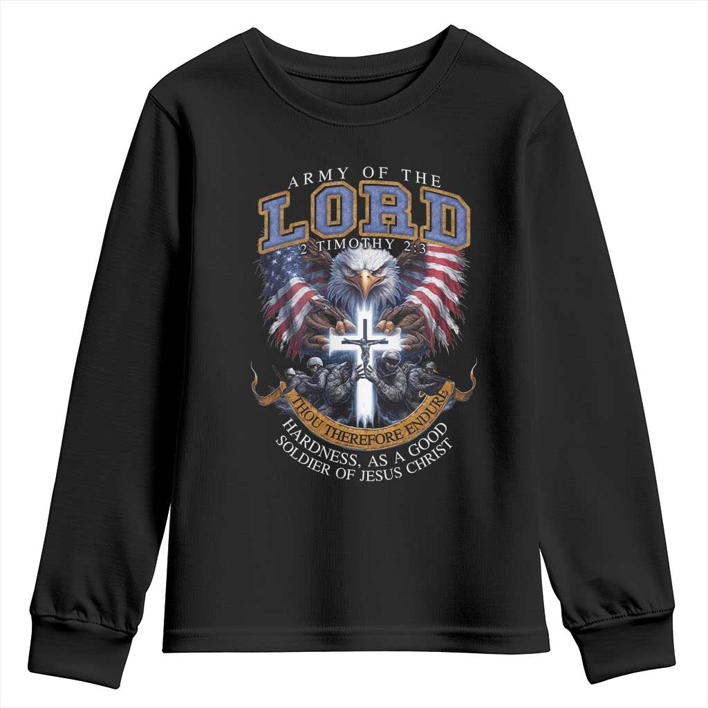 Christian Soldier Youth Sweatshirt Army Of The Lord Thou Therefore Endure Hardness As A Good Soldier TS11 Black Print Your Wear