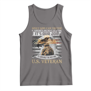 Christian Veteran Tank Top Only God Can Decide If Terrorists Are Right Or Wrong Us Veteran TS11 Deep Heather Print Your Wear