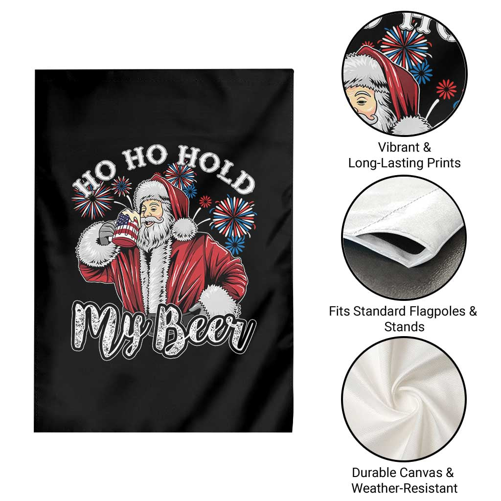 Christmas In July Garden Flag Ho Ho Hold My Beer Summer Santa USA Flag 4th Of July TS11 Print Your Wear