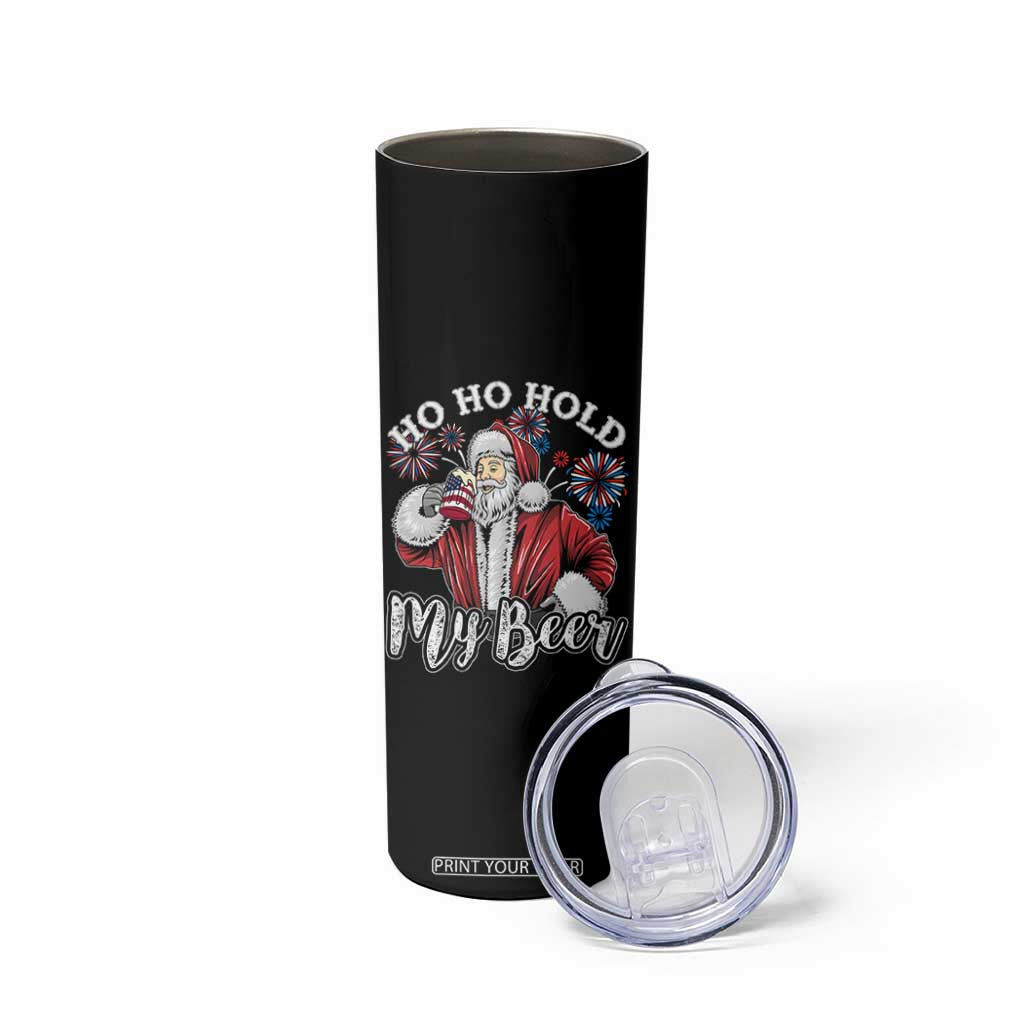 Christmas In July Skinny Tumbler Ho Ho Hold My Beer Summer Santa USA Flag 4th Of July TS11 Print Your Wear