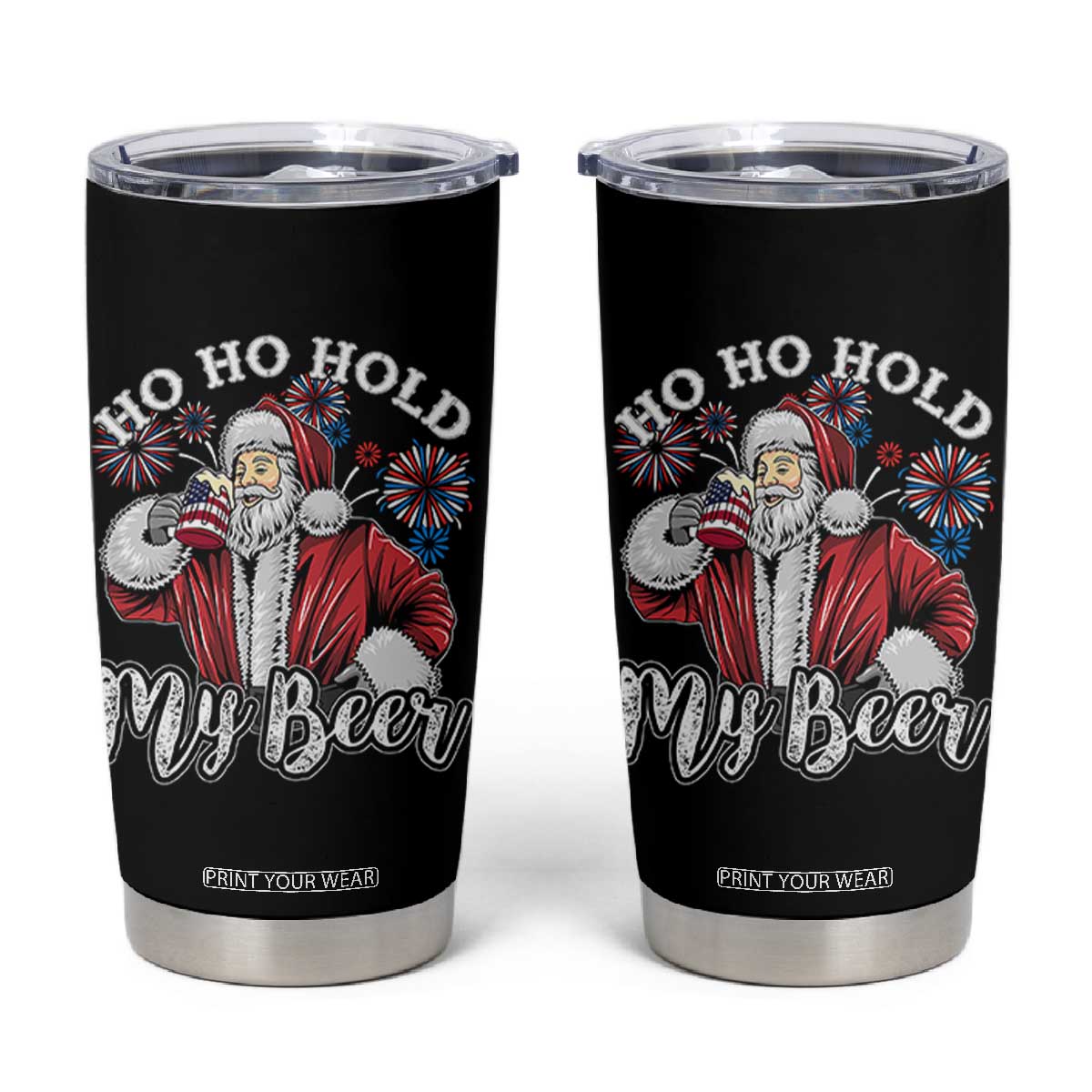 Christmas In July Tumbler Cup Ho Ho Hold My Beer Summer Santa USA Flag 4th Of July TS11 Black Print Your Wear