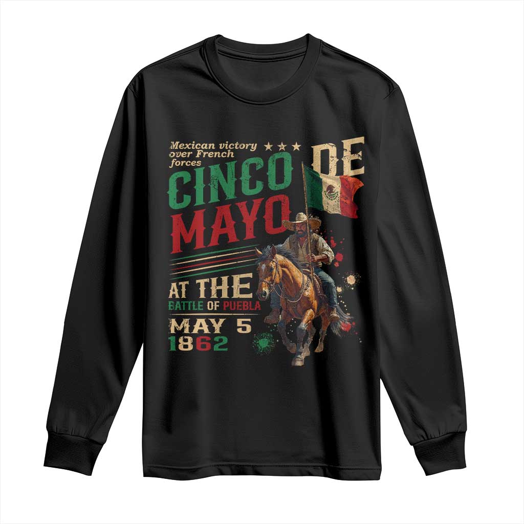Cinco De Mayo Celebrate The Battle Of Puebla Mexico Long Sleeve Shirt TS11 Black Print Your Wear