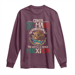 Cinco De Mayo Celebrate The Battle Of Puebla Mexico Long Sleeve Shirt Vintage Mexican Flag TS11 Maroon Print Your Wear