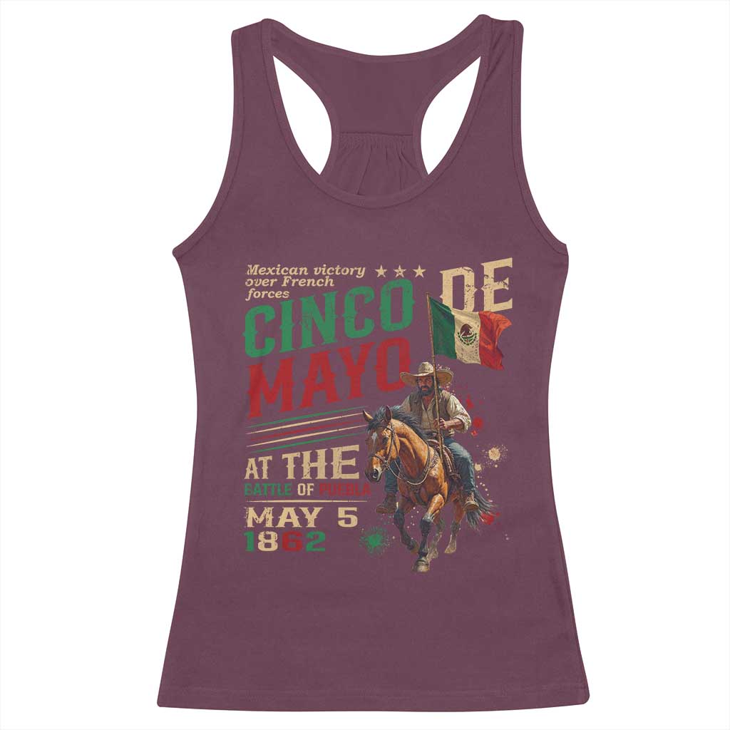 Cinco De Mayo Celebrate The Battle Of Puebla Mexico Racerback Tank Top TS11 Maroon Print Your Wear
