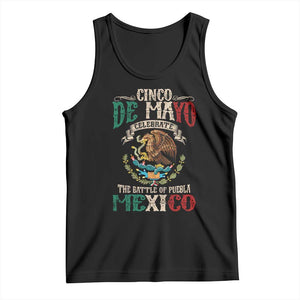 Cinco De Mayo Celebrate The Battle Of Puebla Mexico Tank Top Vintage Mexican Flag TS11 Black Print Your Wear