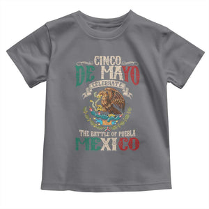 Cinco De Mayo Celebrate The Battle Of Puebla Mexico Toddler T Shirt Vintage Mexican Flag TS11 Charcoal Print Your Wear