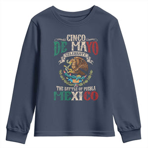 Cinco De Mayo Celebrate The Battle Of Puebla Mexico Youth Sweatshirt Vintage Mexican Flag TS11 Navy Print Your Wear