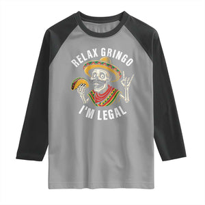 Cinco De Mayo Skeleton Raglan Shirt Relax Gringo I'm Legal Poncho TS02 Sport Gray Black Print Your Wear