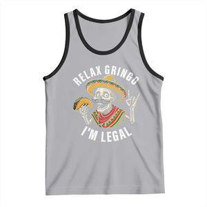 Cinco De Mayo Skeleton Tank Top Relax Gringo I'm Legal Poncho TS02 Athletic Heather Black Print Your Wear