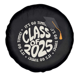 Class Of 2025 It's Go Time Spare Tire Cover Graduation Seniors 2025 TS11 Print Your Wear