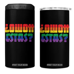 Como Estas 4 in 1 Can Cooler Tumbler Funny Spanish LGBT Pride Latinx Retro Queer Inclusive Gift TS10 One Size: 16 oz Black Print Your Wear