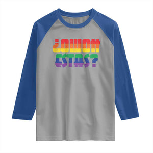Como Estas Raglan Shirt Funny Spanish LGBT Pride Latinx Retro Queer Inclusive Gift TS10 Sport Gray Royal Print Your Wear