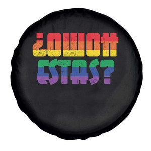 Como Estas Spare Tire Cover Funny Spanish LGBT Pride Latinx Retro Queer Inclusive Gift TS10 Print Your Wear