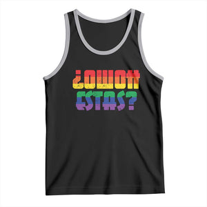 Como Estas Tank Top Funny Spanish LGBT Pride Latinx Retro Queer Inclusive Gift TS10 Black Athletic Heather Print Your Wear