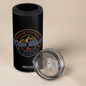 Cool Dad The Man The Myth The Legend 4 in 1 Can Cooler Tumbler Fathers Day Beer Lover TS11 Print Your Wear