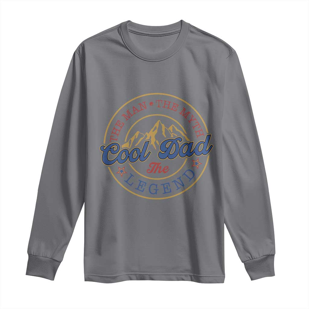 Cool Dad The Man The Myth The Legend Long Sleeve Shirt Fathers Day Beer Lover TS11 Charcoal Print Your Wear