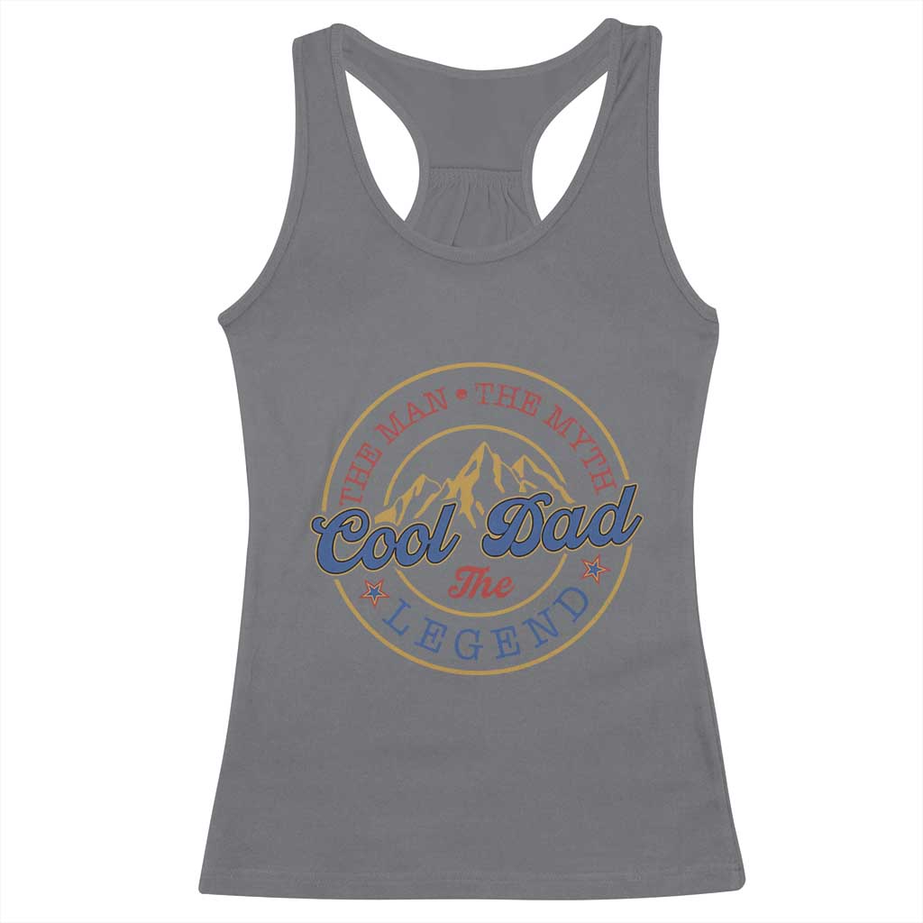 Cool Dad The Man The Myth The Legend Racerback Tank Top Fathers Day Beer Lover TS11 Charcoal Print Your Wear