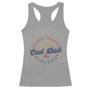 Cool Dad The Man The Myth The Legend Racerback Tank Top Fathers Day Beer Lover TS11 Sport Gray Print Your Wear