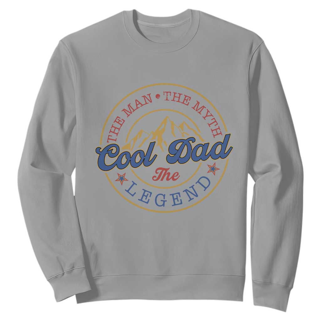 Cool Dad The Man The Myth The Legend Sweatshirt Fathers Day Beer Lover TS11 Sport Gray Print Your Wear