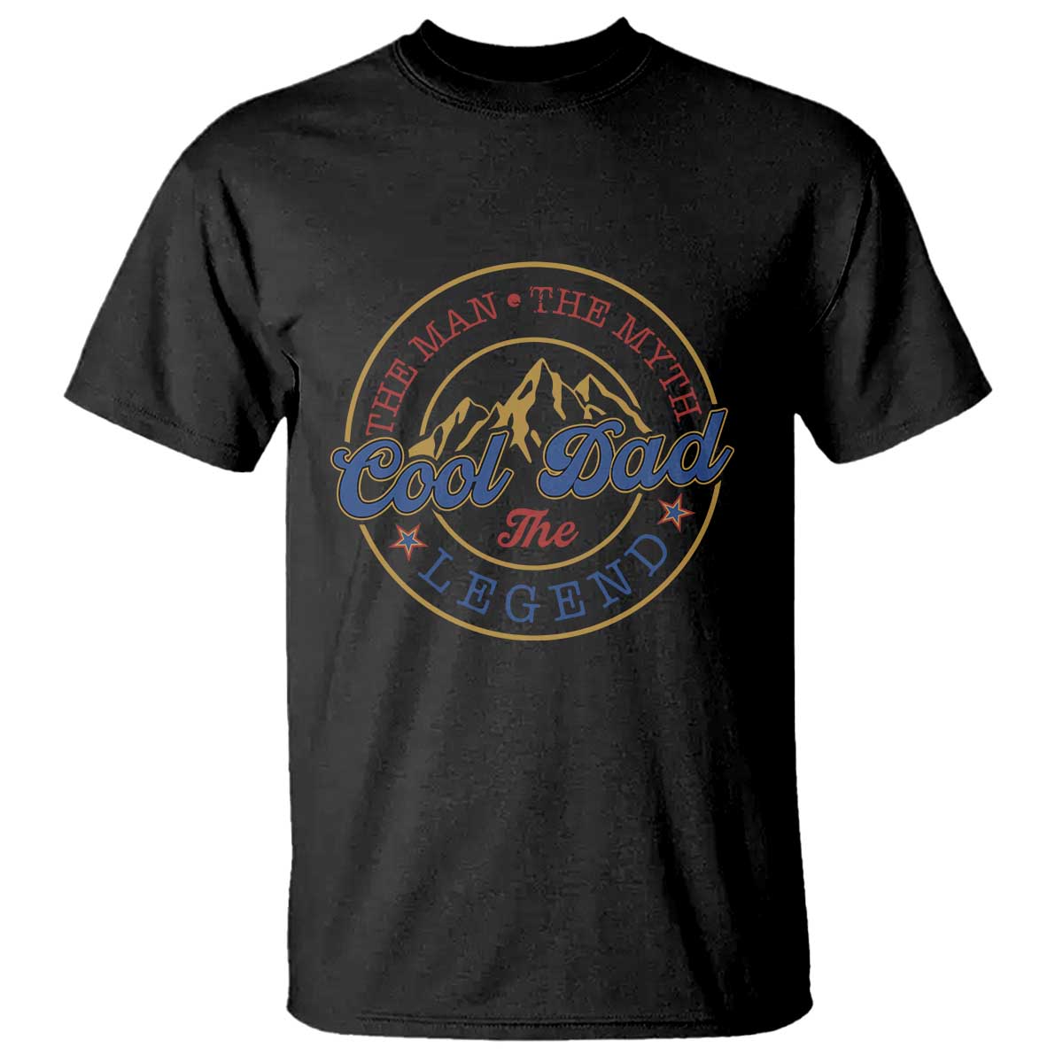 Cool Dad The Man The Myth The Legend T Shirt Fathers Day Beer Lover TS11 Black Print Your Wear