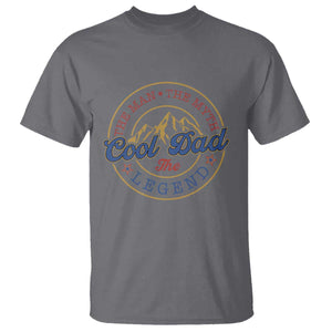 Cool Dad The Man The Myth The Legend T Shirt Fathers Day Beer Lover TS11 Charcoal Print Your Wear