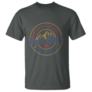 Cool Dad The Man The Myth The Legend T Shirt Fathers Day Beer Lover TS11 Dark Heather Print Your Wear