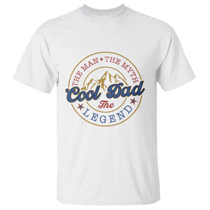Cool Dad The Man The Myth The Legend T Shirt Fathers Day Beer Lover TS11 White Print Your Wear
