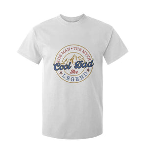 Cool Dad The Man The Myth The Legend T Shirt For Kid Fathers Day Beer Lover TS11 White Print Your Wear
