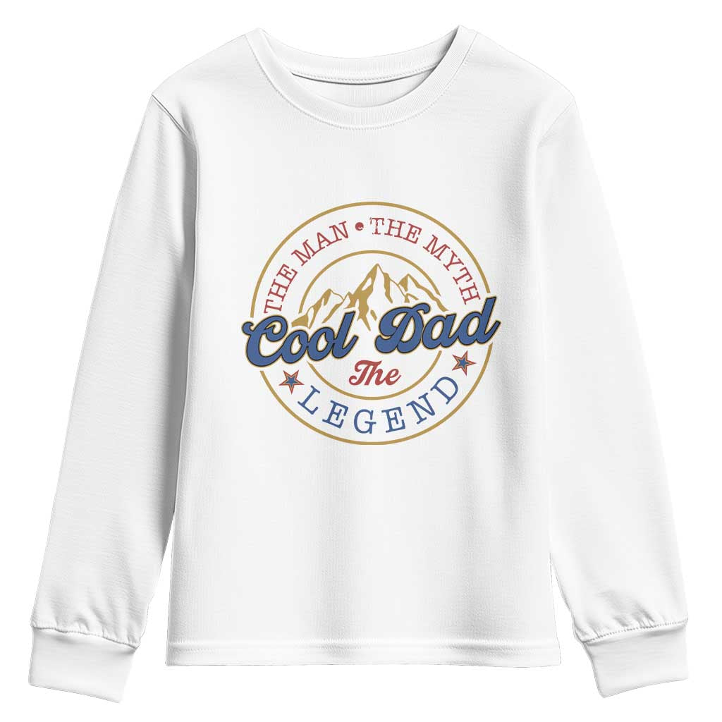 Cool Dad The Man The Myth The Legend Youth Sweatshirt Fathers Day Beer Lover TS11 White Print Your Wear