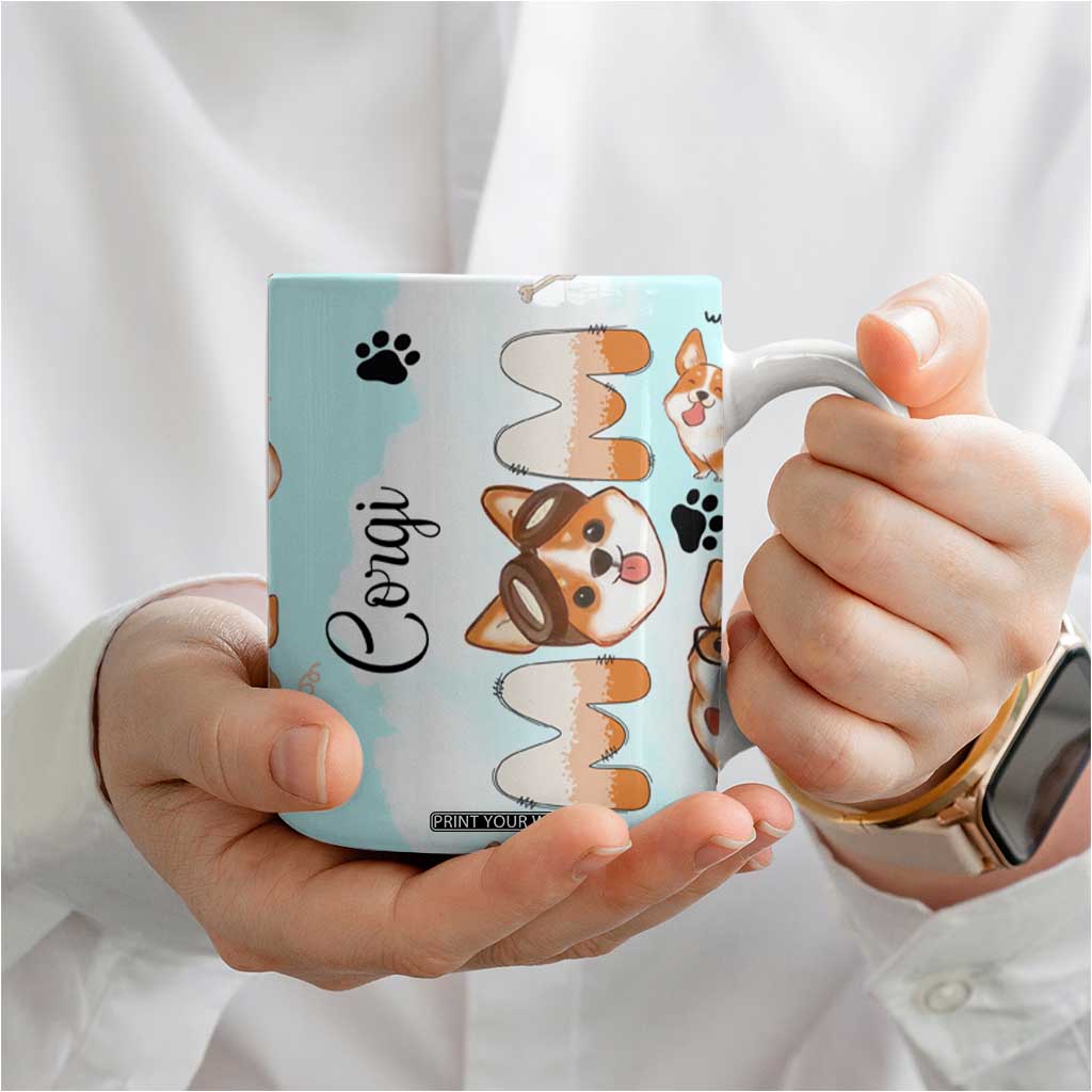 Corgi Dog Mom Coffee Mug Funny Dog Lover Mothers Day Gifts TB10 Print Your Wear