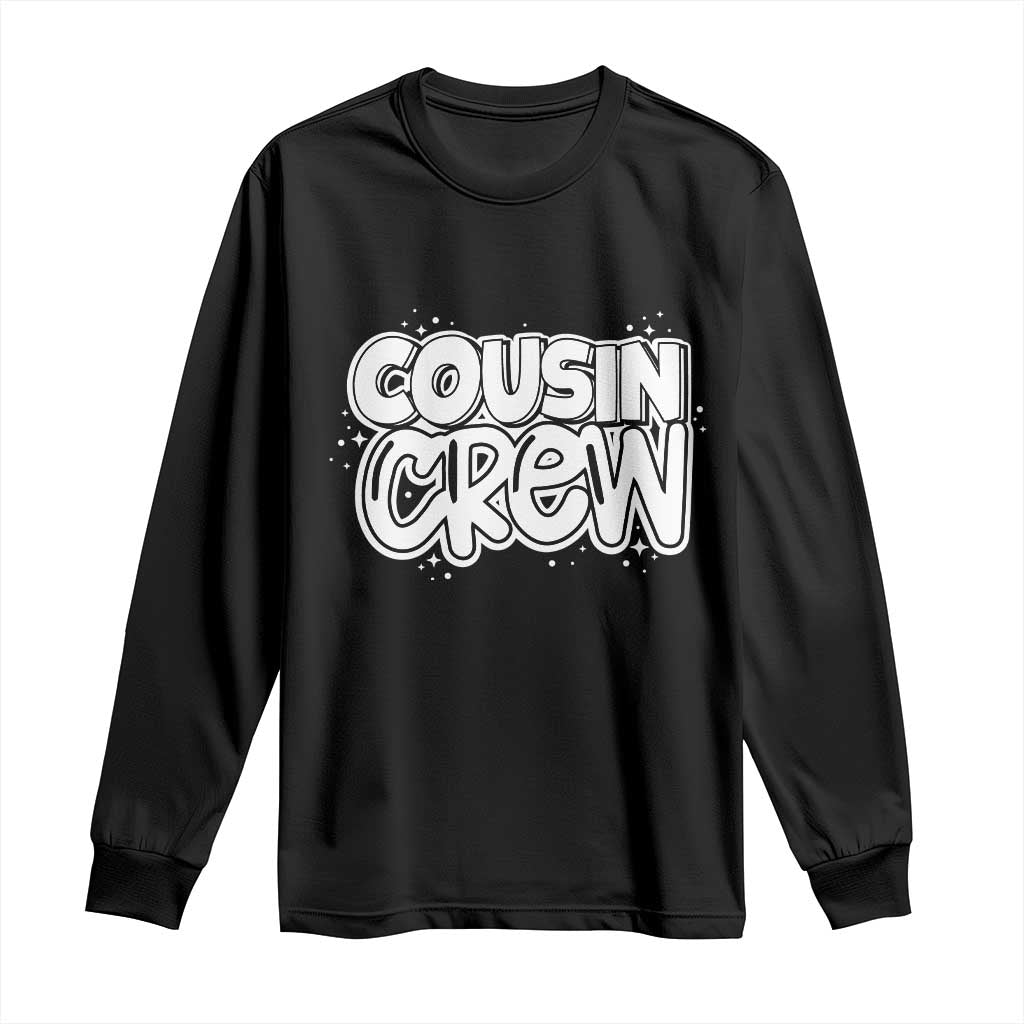Cousin Crew Long Sleeve Shirt Cute Matching Cousins Summer Beach Vacation TS10 Black Print Your Wear