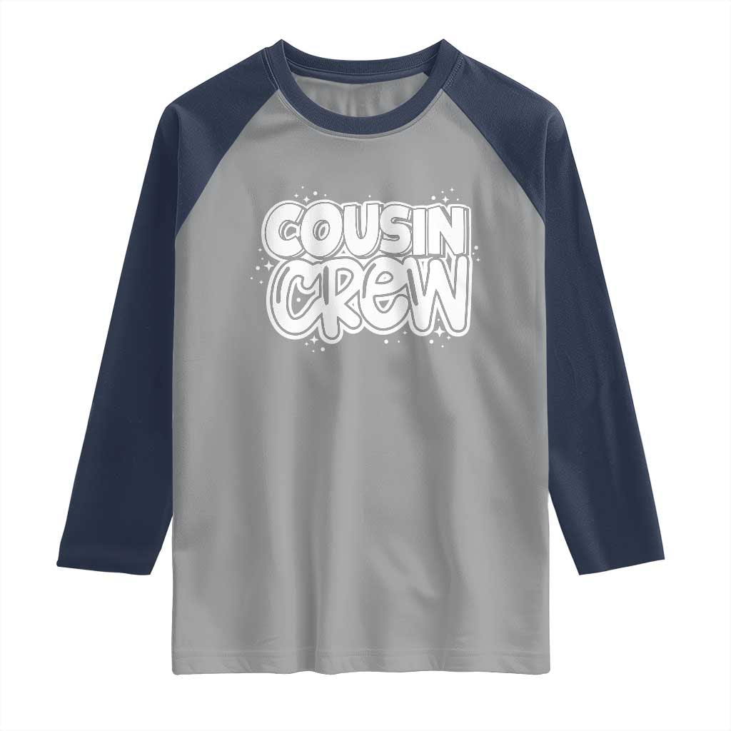 Cousin Crew Raglan Shirt Cute Matching Cousins Summer Beach Vacation TS10 Sport Gray Navy Print Your Wear