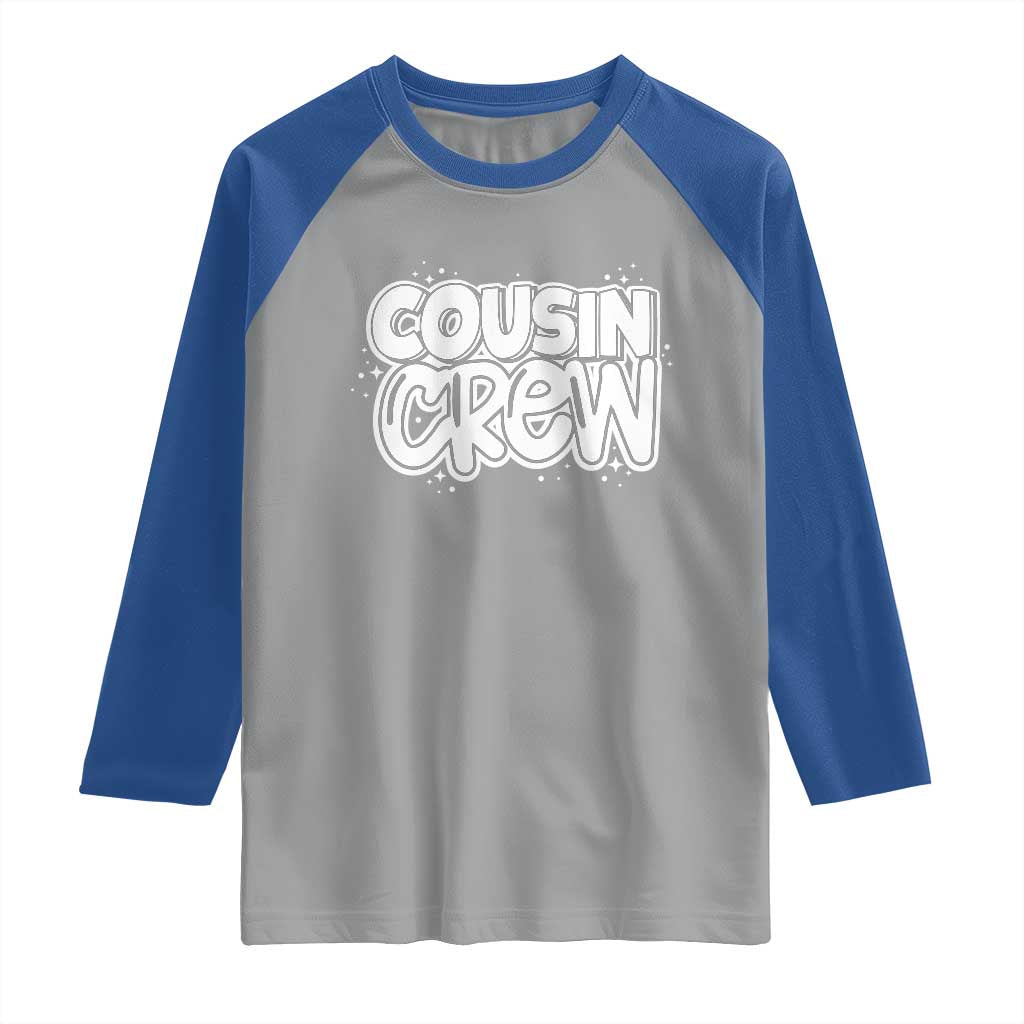 Cousin Crew Raglan Shirt Cute Matching Cousins Summer Beach Vacation TS10 Sport Gray Royal Print Your Wear