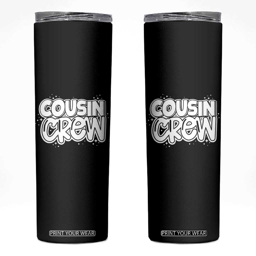 Cousin Crew Skinny Tumbler Cute Matching Cousins Summer Beach Vacation TS10 Black Print Your Wear