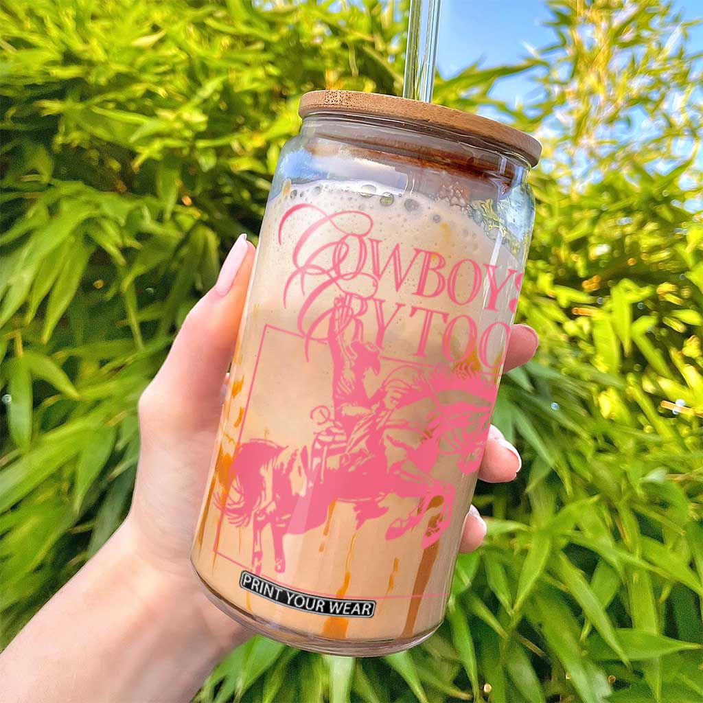 Cowboys Cry Too Glass Can Western Rodeo Cowgirl Cowboy Aesthetic Pink TS02 Print Your Wear