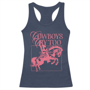 Cowboys Cry Too Racerback Tank Top Western Rodeo Cowgirl Cowboy Aesthetic Pink TS02 Navy Print Your Wear