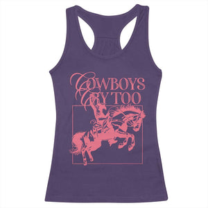 Cowboys Cry Too Racerback Tank Top Western Rodeo Cowgirl Cowboy Aesthetic Pink TS02 Purple Print Your Wear